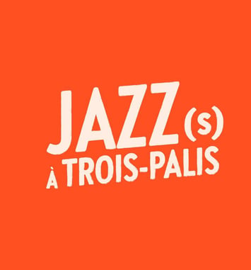 Festival Jazz(s) à Trois Palis