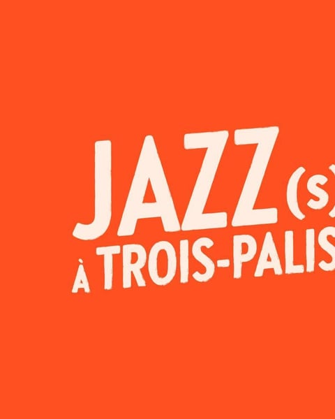 Festival Jazz(s) à Trois Palis