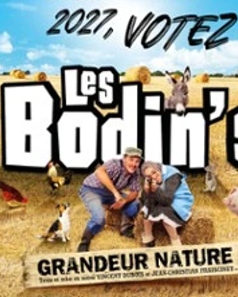Les Bodin's Grandeur Nature : Votez 2027