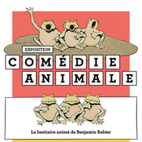 Comédie animale. Le bestiaire animé de Benjamin Rabier
