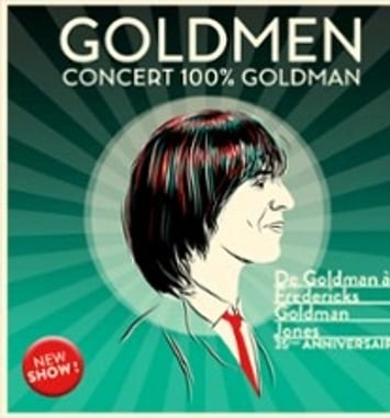Goldmen Concert Best of Goldman