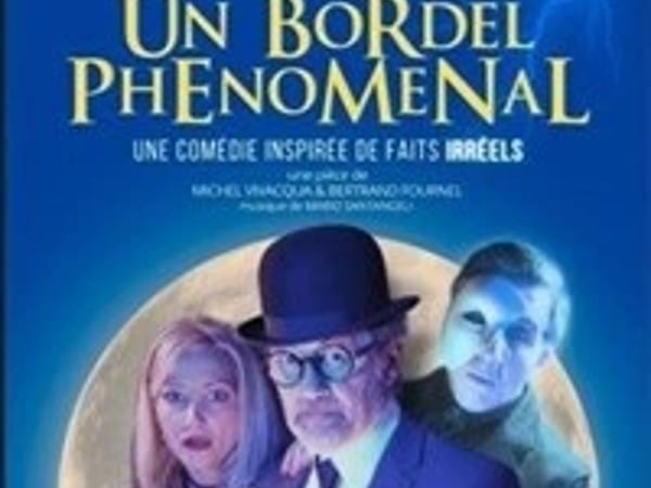 Un bordel phénoménal