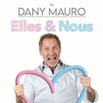 Dany Mauro dans Elles & Nous