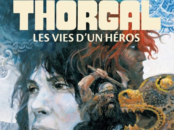 Thorgal, les Vies d'un Héros