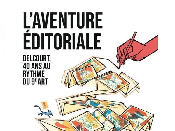 L'Aventure éditoriale Delcourt, 40 ans au rythme du 9e Art