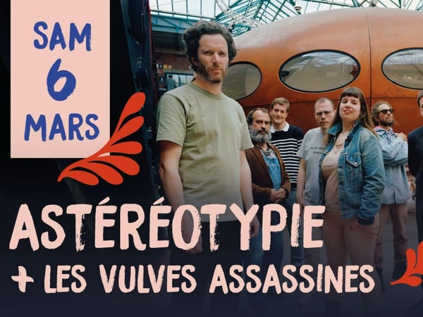Concert • Astéréotypie + Les Vulves Assassines
