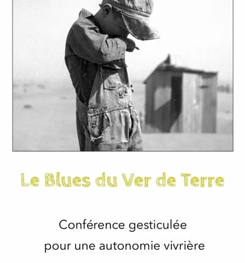 Le blues du Ver de terre