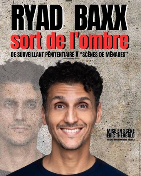Soyaux Fou d’Humour, Ryad Baxx