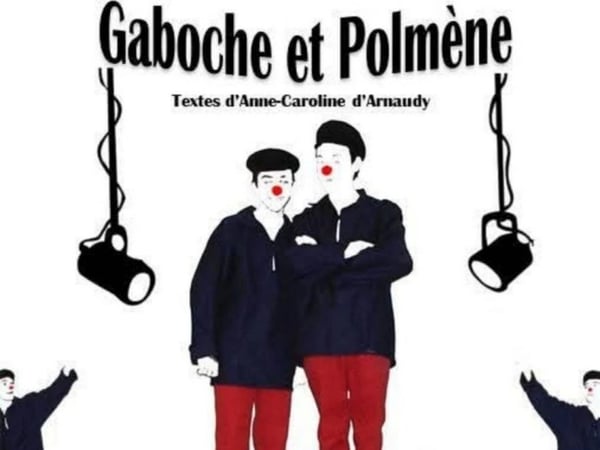 Spectacle – Gaboche et Polmène